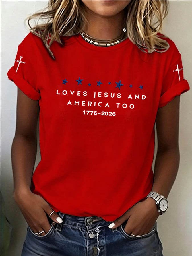 Women'S Loves Jesus And America Too1776-2026 American Flag T-Shirt