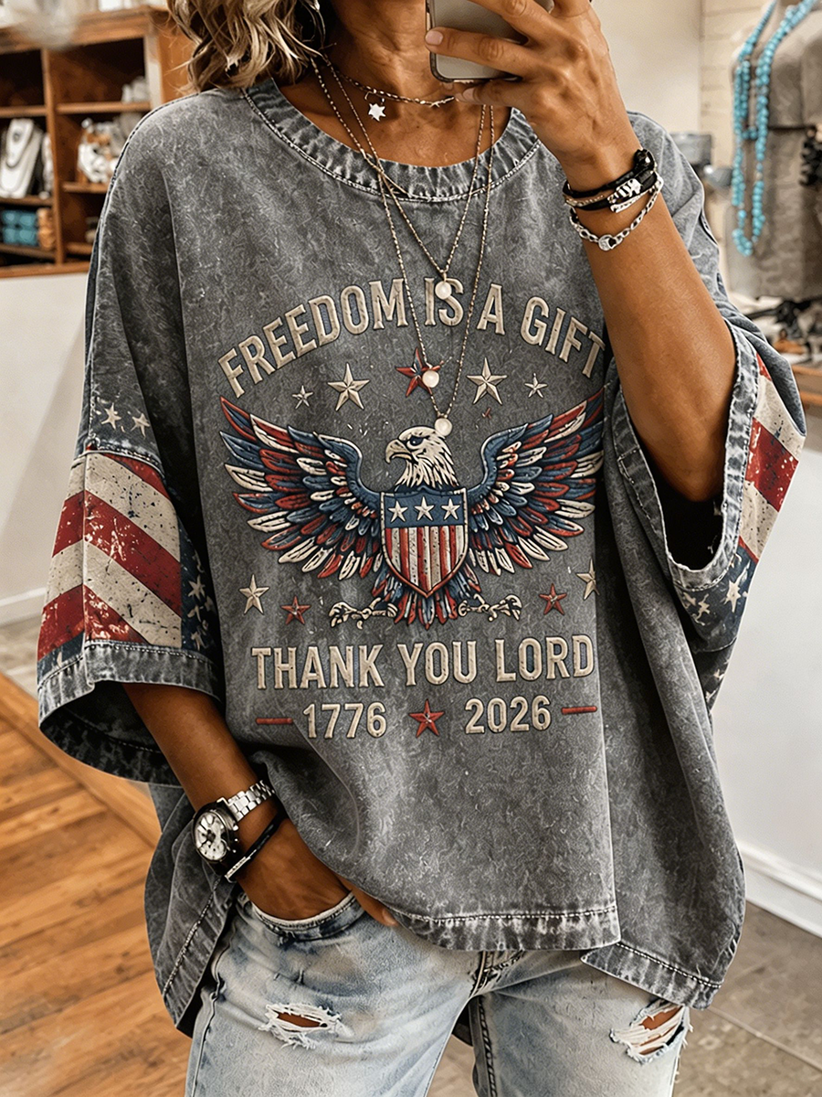 Freedom Is A Gift Thank You Lord 1776-2026 Eagle American Flag Vintage Washed Loose Short Sleeve Top