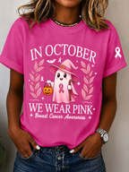 Women's In October We Wear Pink Printed Casual T-Shirt