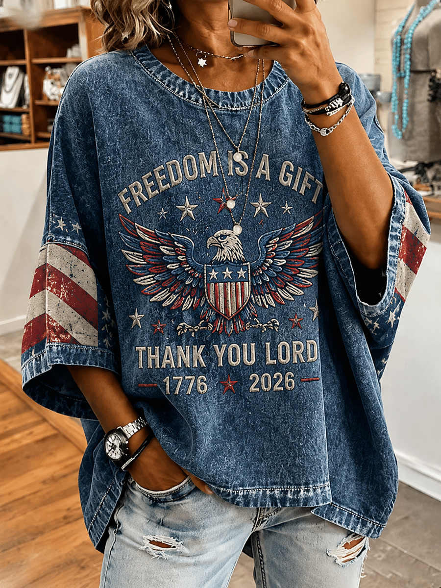 Freedom Is A Gift Thank You Lord 1776-2026 Eagle American Flag Vintage Washed Loose Short Sleeve Top