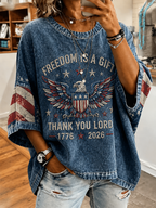 Freedom Is A Gift Thank You Lord 1776-2026 Eagle American Flag Vintage Washed Loose Short Sleeve Top