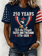 Women's 250 Years We The People Faith Freedom Eagle Cross Star Stripe Color Block Short Sleeve Casual T-Shirt